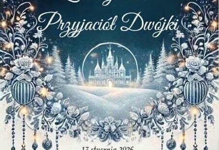 Zdjęcie do Zimowy Bal Przyjaci&oacute;ł Dw&oacute;jki - zaproszenie