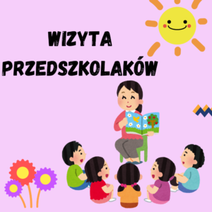 WIZYTA PRZEDSZKOLAKÓW